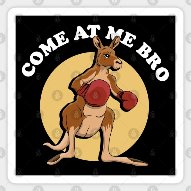 Come At Me Bro | Boxing Kangaroo Sticker by TMBTM